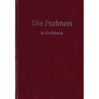 Die Psalmen - Großdruck