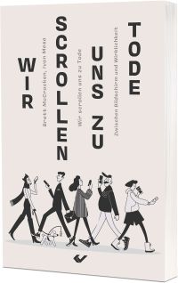 Wir scrollen uns zu Tode