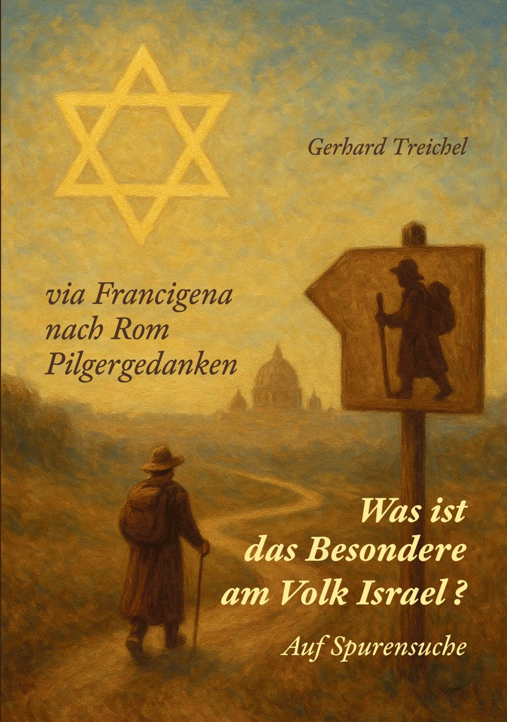 Was ist das Besondere am Volk Israel?