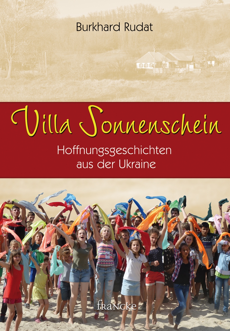 Villa Sonnenschein|Hoffnungsgeschichten aus der Ukraine