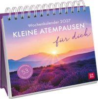 Kleine Atempause für dich 2027 - Wochenkalender