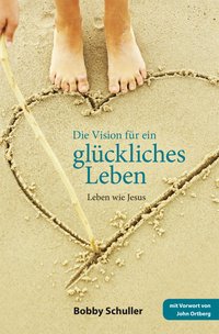 CBZ - Die Vision für ein glückliches Leben|Leben wie Jesus