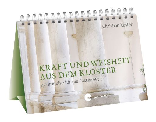 Kraft und Weisheit aus dem Kloster - Fasten-Aufstellbuch
