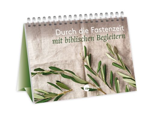 Durch die Fastenzeit mit biblischen Begleitern - Aufstellbuch