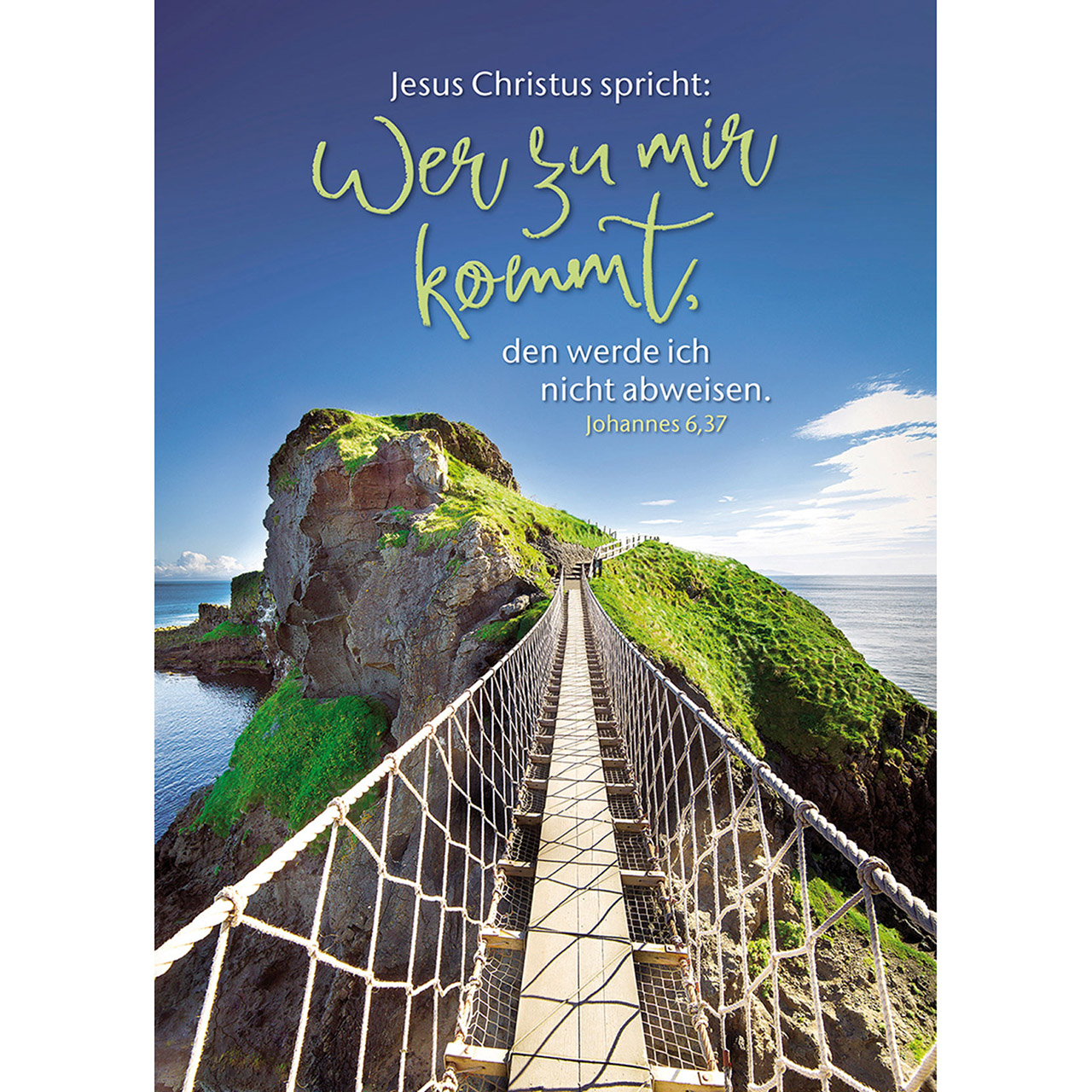 Jahreslosung 2022 - Postkarten, 4 Stück|Jesus Christus spricht: Wer zu mir kommt, den werde ich nicht abweisen. Johannes 6,37