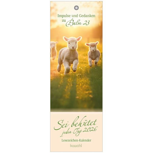 Sei behütet jeden Tag 2026 - Lesezeichen-Kalender