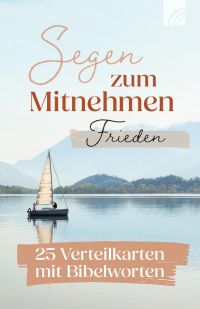 Frieden - Segen zum Mitnehmen