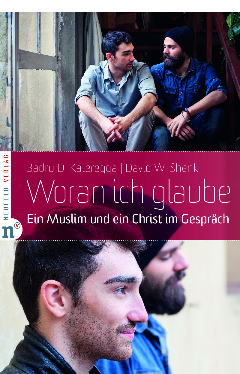 Woran ich glaube|Ein Muslim und ein Christ im Gespräch