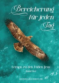 Bereicherung für jeden Tag - Band 1&2