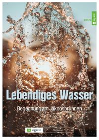 Lebendiges Wasser