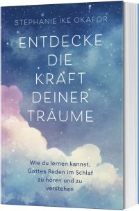 Entdecke die Kraft deiner Träume