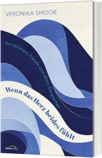 Wenn das Herz beides fühlt