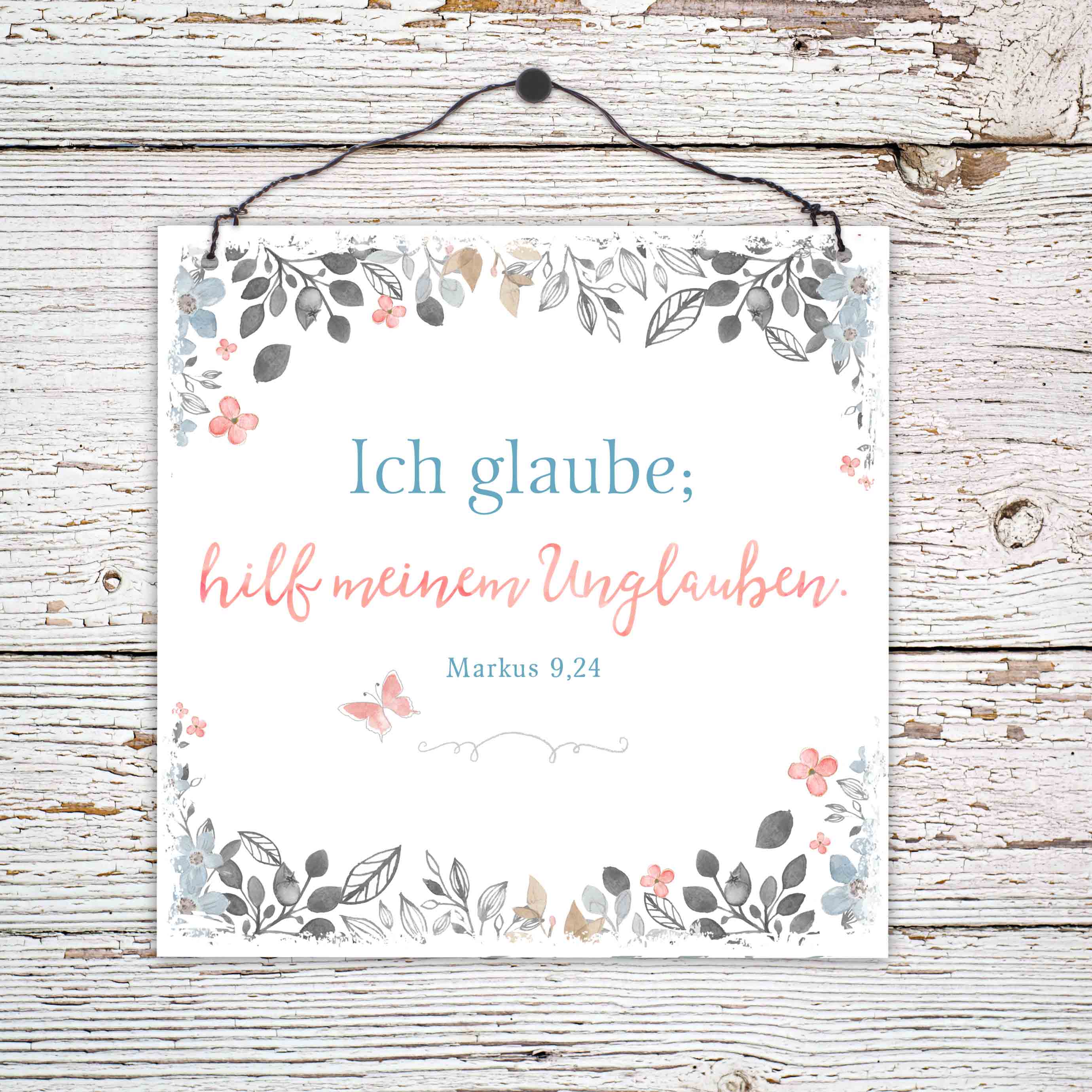 Ich glaube (Jahreslosung 2020) (Holzschild)|Jahreslosung 2020, 13 x 13 cm