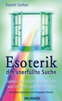 Esoterik - die unerfüllte Suche