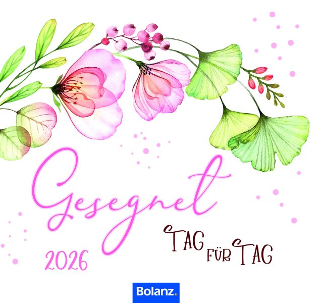 Gesegnet Tag für Tag 2026 - Wandkalender