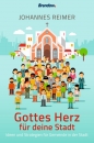 Gottes Herz für deine Stadt