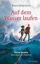 Auf dem Wasser laufen