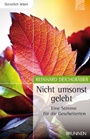 Nicht umsonst gelebt