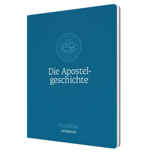 EsraBibel: Die Apostelgeschichte