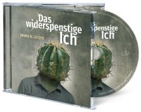 Das widerspenstige Ich - Hörbuch