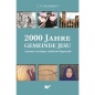 2000 Jahre Gemeinde Jesu|Schmach und Segen christlicher Pilgerschaft
