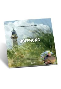 Hoffnung im Sturm