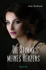Die Stimme meines Herzens