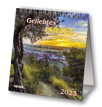 Geliebtes Israel 2023 - Tischkalender