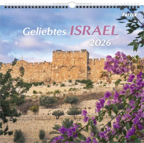 Geliebtes Israel 2026 - Wandkalender