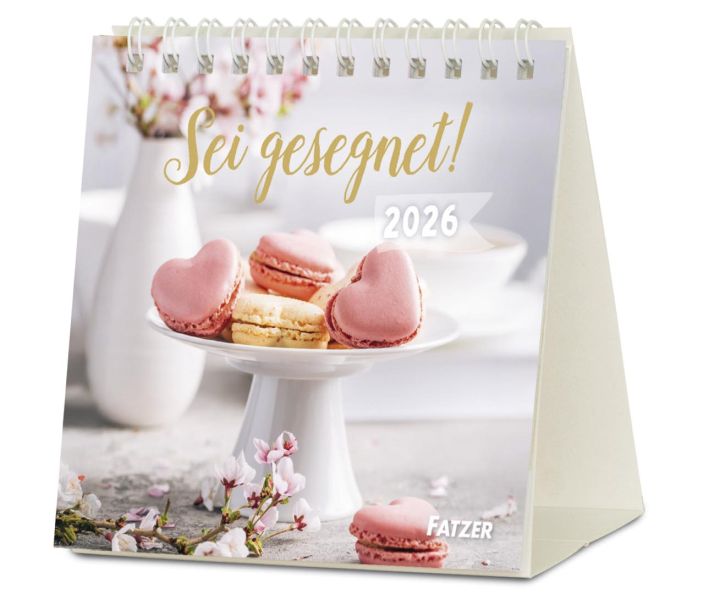 Sei gesegnet! 2026 - Tischkalender