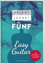 Feiert Jesus! 5 - Easy Guitar