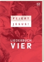 Feiert Jesus! 4