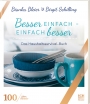 Besser einfach  einfach besser