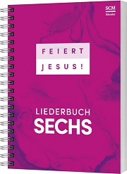 Feiert Jesus! 6 - Ringbuch