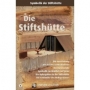 Die Stiftshütte