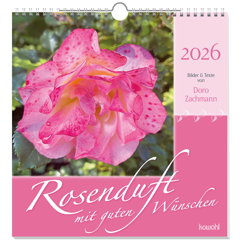 Rosenduft mit guten Wünschen 2026 - Wandkalender