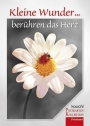 Postkartenbuch: Kleine Wunder berühren das Herz