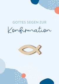 Faltkarte - Gottes Segen zur Konfirmation