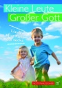 Kleine Leute - Großer Gott - Notenausgabe