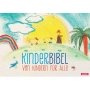 Kinderbibel - Von Kindern für alle