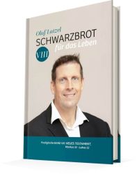 Schwarzbrot für das Leben 8