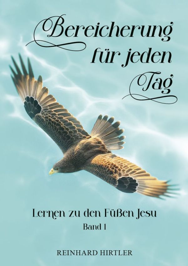 Bereicherung für jeden Tag - Band 1