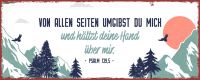 Metallschild lang - Von allen Seiten umgibts du mich