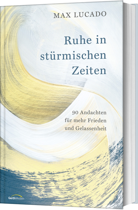 Ruhe in stürmischen Zeiten