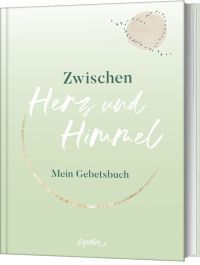 Zwischen Herz und Himmel