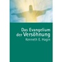 Das Evangelium der Versöhnung