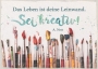 Postkarte - Das Leben ist deine Leinwand.|Sei kreativ! A.Nett